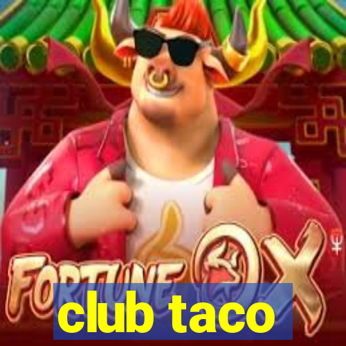 club taco